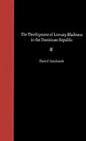 The Development of Literary Blackness in the Dominican Republic