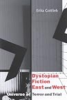 Dystopian Fiction...