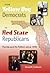 From Yellow Dog Democrats to Red State Republicans by David R. Colburn