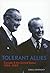 Tolerant Allies by Greg Donaghy