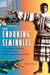 The Enduring Seminoles by Patsy West