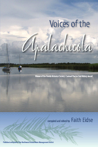 Voices of the Apalachicola (The Florida History and Culture Series)