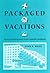 Packaged Vacations: Tourism Development in the Spanish Caribbean