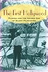 The First Hollywo...