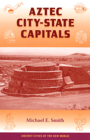 Aztec City-State Capitals