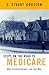 Steps on the Road to Medicare by Stuart Houston