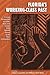 Florida's Working-Class Past: Current Perspectives on Labor, Race, and Gender from Spanish Florida to the New Immigration (Working in the Americas)