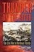 Thunder on the River: The Civil War in Northeast Florida