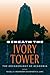 Beneath the Ivory Tower: Th...