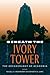Beneath the Ivory Tower by Russell K. Skowronek