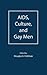 AIDS, Culture, and Gay Men