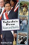 Toledo's Peru: Vision and Reality