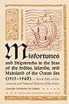 Misfortunes and Shipwrecks in the Seas of the Indies, Islands... by Gonzalo Fernández de Oviedo