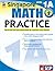 Singapore Math Practice Workbook—Level 1A, Grade 2 Math Book, Adding and Subtracting, Ordinal Numbers, Number Bonds, Identifying Shapes and Patterns (128 pgs)
