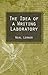 The Idea of a Writing Laboratory by Neal Lerner EdD