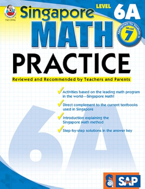 Singapore Math Level 6A 7th Grade Math Workbooks, Singapore Math Grade 7, Fractions, Ratios, and Algebra Workbook, 7th Grade Math Classroom or Homeschool Curriculum