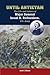 Until Antietam: The Life and Letters of Major General Israel B. Richardson, U.S. Army