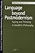 Language Beyond Postmodernism by David Michael Kleinberg-Levin