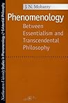 Phenomenology: Between Essentialism and Transcendental Philosophy (Studies in Phenomenology and Existential Philosophy)