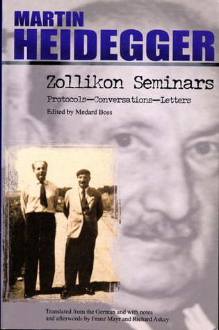 Zollikon Seminars: Protocols - Conversations - Letters (Paperback)