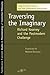 Traversing the Imaginary: Richard Kearney and the Postmodern Challenge (Studies in Phenomenology and Existential Philosophy)