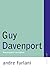 Guy Davenport: Postmodern and After (Avant-Garde & Modernism Studies)