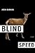 Blind Speed