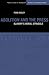 Abolition and the Press: The Moral Struggle Against Slavery (Medill Visions Of The American Press)