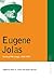 Eugene Jolas by Eugene Jolas