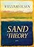 Sand Theory by William Olsen