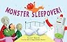 Monster Sleepover! by Scott Beck