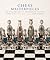 Chess Masterpieces: One Thousand Years of Extraordinary Chess Sets