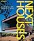 Next Houses: Architecture for the Twenty-First Century