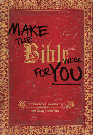 Make the Bible Work for You