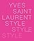 Yves Saint Laurent: Style