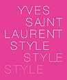Yves Saint Laurent: Style