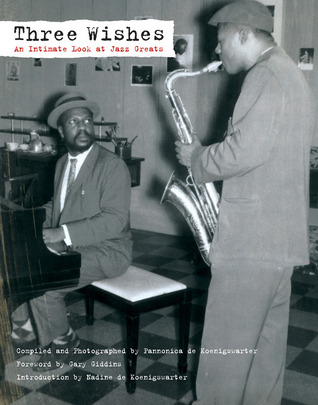 Three Wishes: an Intimate Look at Jazz Greats (Paperback)