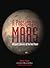 A Passion for Mars: Intrepi...
