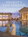 Hearst's San Simeon: The Gardens and the Land