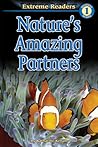 Library Book: Nature's Amazing Partners (Rise and Shine)