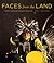 Faces from the Land: Twenty...
