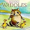 Waddles by David McPhail