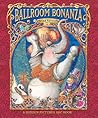 Ballroom Bonanza by Nina Rycroft