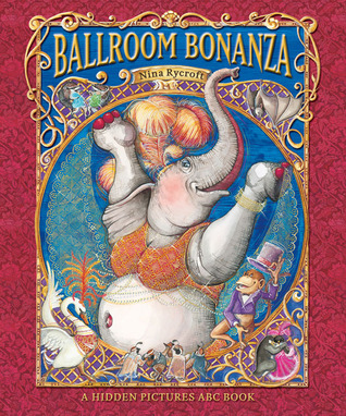 Ballroom Bonanza: A Hidden Pictures ABC Book (Hardcover)