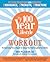 100 Year Lifestyle Workout:...