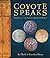 Coyote Speaks: Wonders of t...
