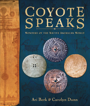 Coyote Speaks: Wonders of the Native American World (Hardcover)