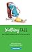 Walking Tall: How to Build Confidence and Be the Best You Can Be (Sunscreen)