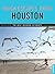 Quick Escapes® From Houston