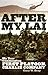 After My Lai by Gary W. Bray